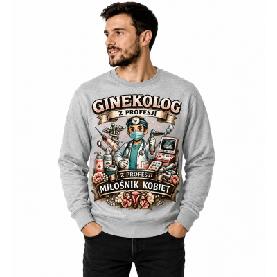 BLUZA GINEKOLOG Z PROFESJI